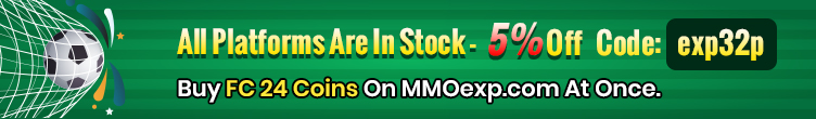 All Platforms Are In Stock - 5% Off Code:exp32p Buy FC 24 Coins On MMOexp.com At Once.